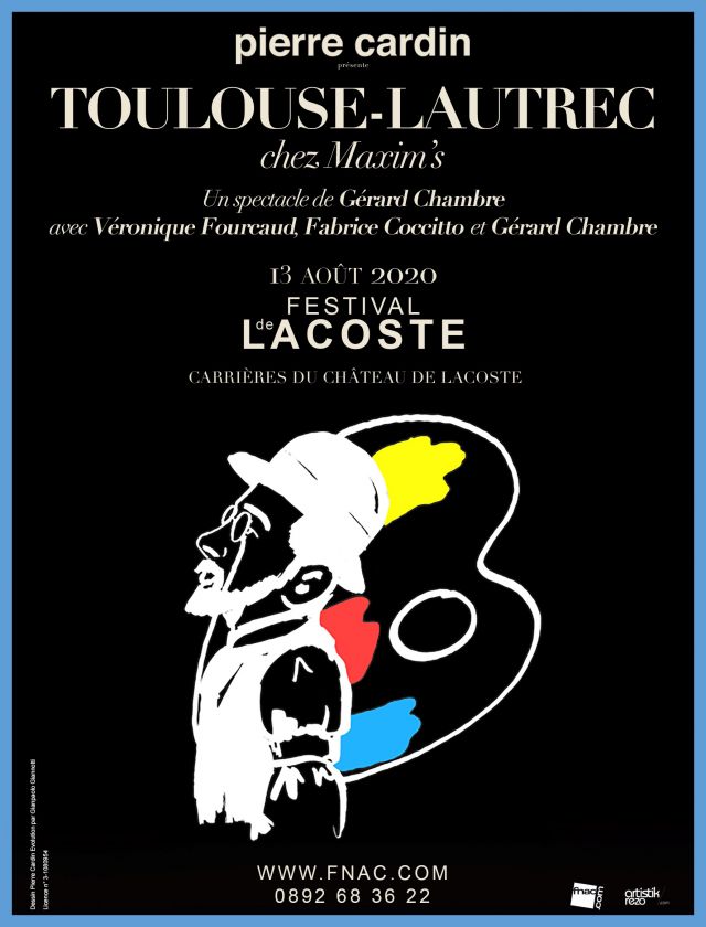 Toulouse-Lautrec chez Maxim&#039;s. Jeudi 13 août 2020  - Théâtre musical de Gérard Chambre

Trois protagonistes attendent Toulouse-Lautrec dans un... - 