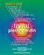 <a href="https://www.festivalpierrecardin.com/">Nouvelle édition Festival Pierre Cardin</a>